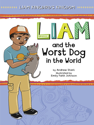 cover image of Liam and the Worst Dog in the World